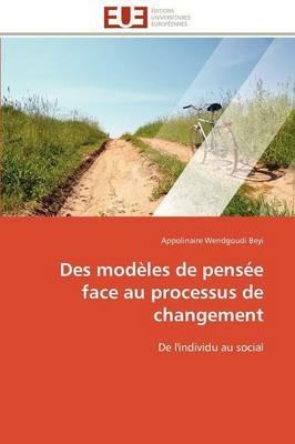 Des Mod les de Pens e Face Au Processus de Changement - Beyi-A - cover