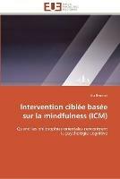 Intervention ciblee basee sur la mindfulness (icm) - Beuchat-L - cover
