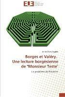 Borges et valery. une lecture borgesienne de monsieur teste - Sugden-L - cover