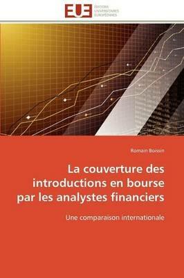 La Couverture Des Introductions En Bourse Par Les Analystes Financiers - Boissin-R - cover