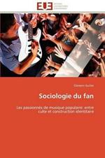 Sociologie Du Fan