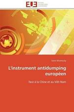 L'Instrument Antidumping Europ en