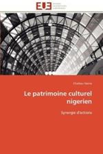 Le Patrimoine Culturel Nigerien