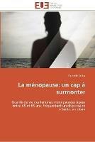 La menopause: un cap a surmonter