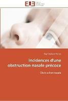 Incidences d'une obstruction nasale precoce