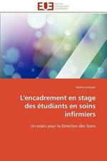 L'Encadrement En Stage Des  tudiants En Soins Infirmiers