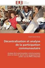 D centralisation Et Analyse de la Participation Communautaire