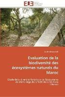 Evaluation de la biodiversite des ecosystemes naturels du maroc - Aafi-A - cover