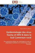 Epidemiologie Des Virus Foamy Et Hhv-8 Dans Le Sud Cameroun Rural