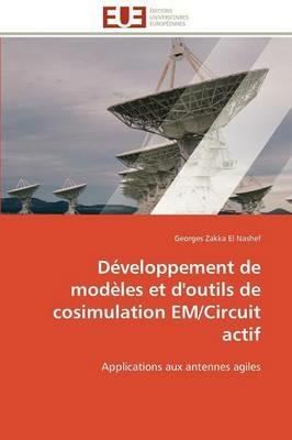 D veloppement de Mod les Et d'Outils de Cosimulation Em/Circuit Actif - El Nashef-G - cover