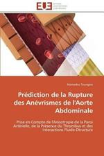 Pr diction de la Rupture Des An vrismes de l'Aorte Abdominale
