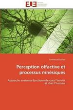 Perception Olfactive Et Processus Mn siques