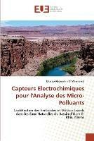 Capteurs electrochimiques pour l'analyse des micro-polluants - El Mhammedi-M - cover