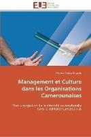 Management et culture dans les organisations camerounaises