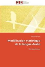 Mod lisation Statistique de la Langue Arabe