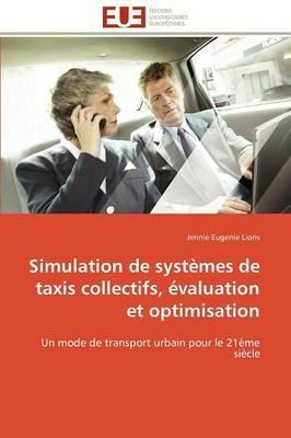Simulation de Syst mes de Taxis Collectifs,  valuation Et Optimisation - Lioris-J - cover