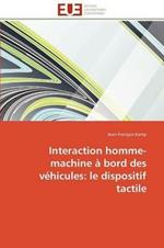 Interaction Homme-Machine   Bord Des V hicules: Le Dispositif Tactile