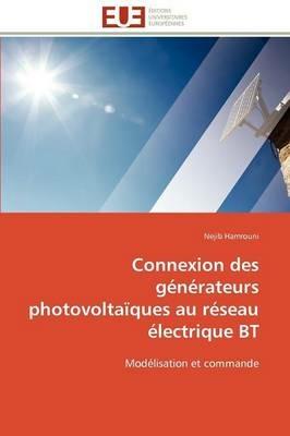 Connexion Des G n rateurs Photovolta ques Au R seau  lectrique BT - Hamrouni-N - cover