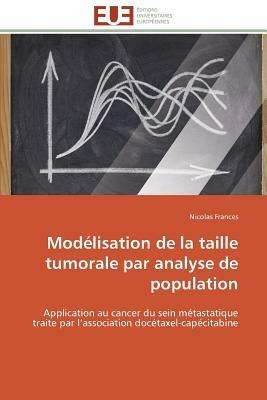 Mod lisation de la Taille Tumorale Par Analyse de Population - Frances-N - cover