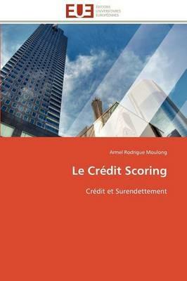 Le Cr dit Scoring - Moulong-A - cover