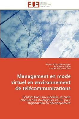 Management En Mode Virtuel En Environnement de T l communications - Collectif - cover