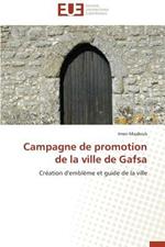 Campagne de Promotion de la Ville de Gafsa