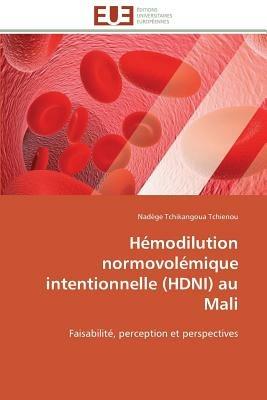H modilution Normovol mique Intentionnelle (Hdni) Au Mali - Tchienou-N - cover