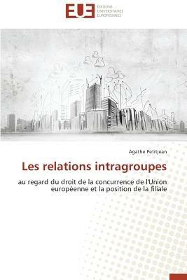 Les Relations Intragroupes - Petitjean-A - cover