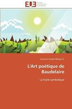 L'Art Po tique de Baudelaire