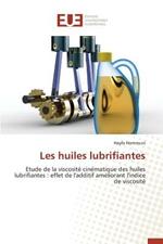 Les Huiles Lubrifiantes