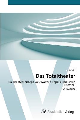 Das Totaltheater - Lydia Sciri - cover