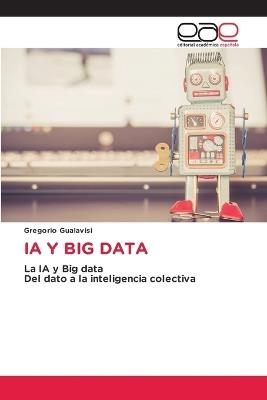 Ia Y Big Data - Gregorio Gualavisi - cover