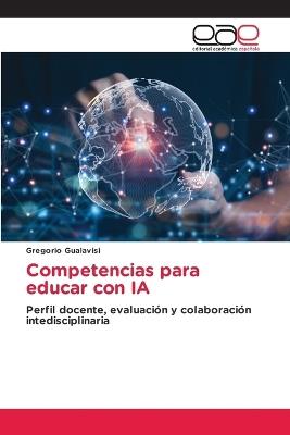 Competencias para educar con IA - Gregorio Gualavisi - cover