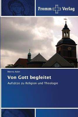 Von Gott begleitet - Menno Aden - cover