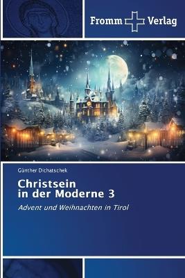Christsein in der Moderne 3 - Günther Dichatschek - cover