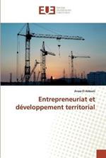 Entrepreneuriat et developpement territorial