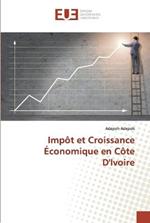 Impot et Croissance Economique en Cote D'Ivoire