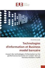 Technologies d'information et Business model bancaire