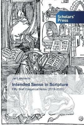 Intended Sense in Scripture - Jan Lambrecht - cover