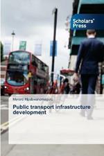 Public transport infrastructure development