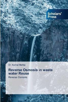 Reverse Osmosis in waste water Reuse - Komal Mehta - cover