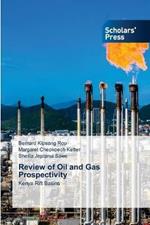 Review of Oil and Gas Prospectivity