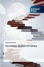 Circulation System of Library