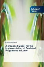 A proposed Model for the Implementation of EcoLabel Programme in Luxor