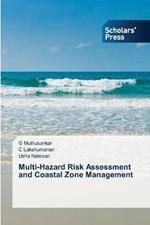 Multi-Hazard Risk Assessment and Coastal Zone Management