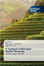 A Textbook of Managed Aquifer Recharge