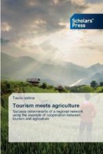 Tourism meets agriculture