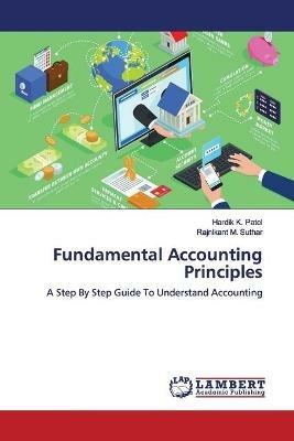 Fundamental Accounting Principles - Hardik K Patel,Rajnikant M Suthar - cover