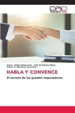 Habla Y Convence