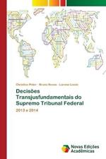 Decisoes Transjusfundamentais do Supremo Tribunal Federal